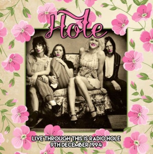 Hole - Live Through This Is Radio Hole, 19 i gruppen CD / Rock hos Bengans Skivbutik AB (1334875)