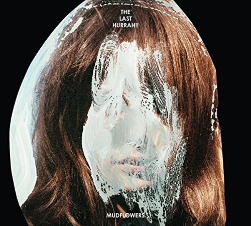 Last Hurrah! - Mudflowers i gruppen VINYL / Rock hos Bengans Skivbutik AB (1334878)