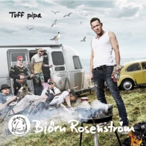 Rosenström Björn - Tuff Pipa i gruppen CD / Pop-Rock hos Bengans Skivbutik AB (1335071)