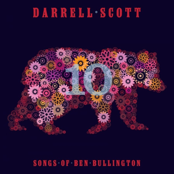 Scott Darrell - Songs Of Ben Bullington i gruppen CD / Toppsäljare hos Bengans Skivbutik AB (1335148)