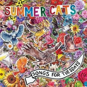 Summer Cats - Songs For Tuesdays i gruppen CD / Rock hos Bengans Skivbutik AB (1335167)