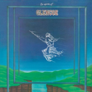 Spirit Of Glencoe - Spirit Of Glencoe i gruppen CD / Rock hos Bengans Skivbutik AB (1335220)