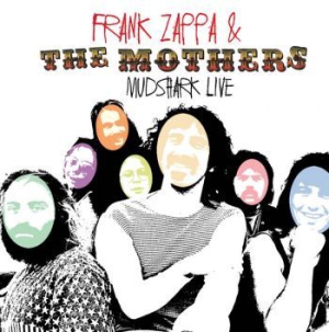 Zappa Frank & The Mothers - Mudshark Live, 1971 i gruppen Minishops / Frank Zappa hos Bengans Skivbutik AB (1335250)