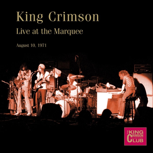 King Crimson - Live At The Marquee, August 10Th, 1 i gruppen CD / Toppsäljare hos Bengans Skivbutik AB (1347305)