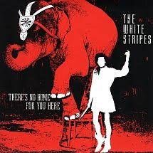 White Stripes - There's No Home For You here i gruppen VI TIPSAR / Blowout / Blowout-LP hos Bengans Skivbutik AB (1348456)
