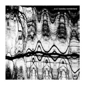 Esbjörn Svensson Trio - Tuesday Wonderland (Lp) i gruppen ÖVRIGT / CRM - Svensk jazz både lp och cd hos Bengans Skivbutik AB (1362500)