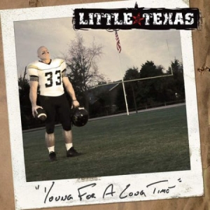 Little Texas - Young For A Long Time i gruppen CD / Rock hos Bengans Skivbutik AB (1364238)