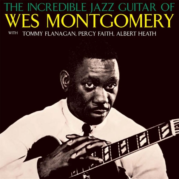 Montgomery Wes - Incredible Jazz Guitar Of Wes Montg i gruppen CD / Toppsäljare hos Bengans Skivbutik AB (1387008)