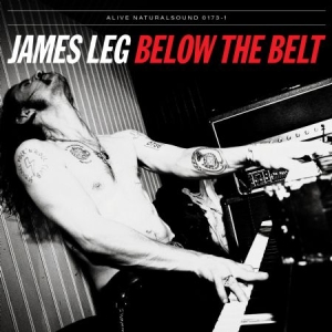 James Leg - Below The Belt i gruppen VINYL / Pop-Rock hos Bengans Skivbutik AB (1387022)