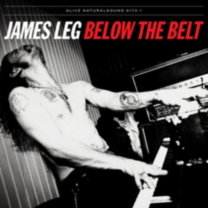 James Leg - Below The Belt i gruppen CD / Pop-Rock hos Bengans Skivbutik AB (1387023)