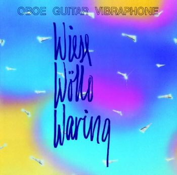 Wiese Wøllo Waring - Oboe Guitar Vibraphone i gruppen CD / Toppsäljare hos Bengans Skivbutik AB (1387095)