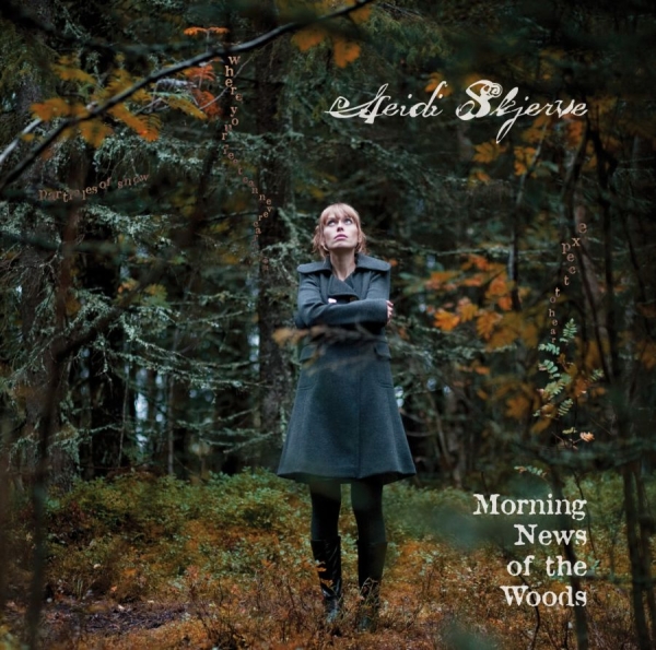 Skjerve Heidi - Morning News Of The Woods i gruppen CD / Toppsäljare hos Bengans Skivbutik AB (1387097)
