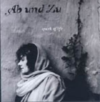 Ab Und Zu - Spark Of Life i gruppen CD / Toppsäljare hos Bengans Skivbutik AB (1387189)