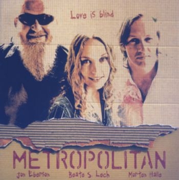 Metropolitan - Love Is Blind i gruppen CD / Toppsäljare hos Bengans Skivbutik AB (1387199)