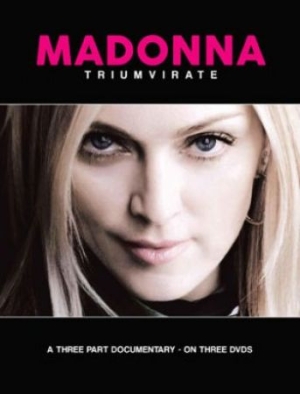 Madonna - Triumvirate (3 Dvd Documentary) i gruppen ÖVRIGT / Musik-DVD & Bluray hos Bengans Skivbutik AB (1388477)