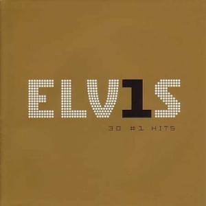 Presley Elvis - Elvis 30 #1 Hits i gruppen ÖVRIGT / CDV06 hos Bengans Skivbutik AB (1397354)