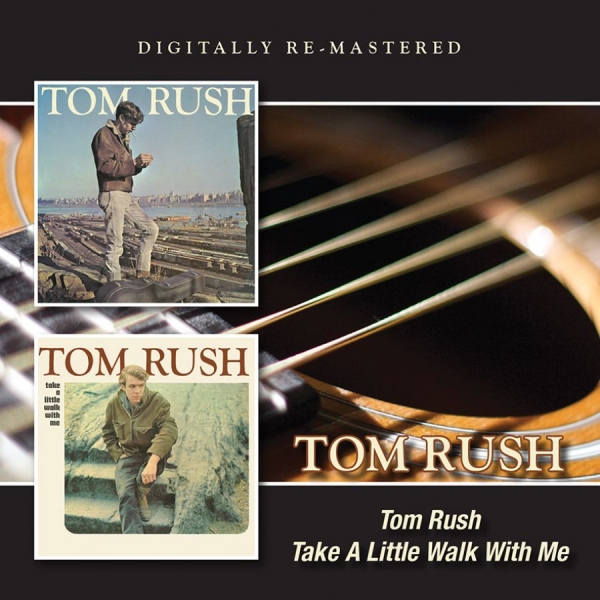 Rush Tom - Tom Rush/Take A Little Walk With Me i gruppen CD / Toppsäljare hos Bengans Skivbutik AB (1398159)