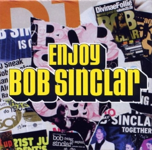 Bob Sinclair - Enjoy Bob Sinclair i gruppen VI TIPSAR / Lagerrea / Vinyl Elektronisk hos Bengans Skivbutik AB (1441818)