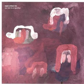 Eriksen Espen And Trio - You Had Me At Goodbye i gruppen CD / Toppsäljare hos Bengans Skivbutik AB (1475378)