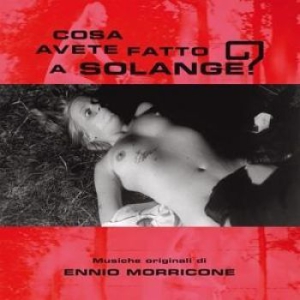MORRICONE ENNIO - Cosa Avete Fatto A Solange? i gruppen VINYL / Film/Musikal hos Bengans Skivbutik AB (1475386)