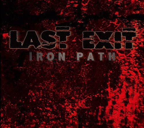 Last Exit - Iron Path - Lux Version i gruppen VINYL / Jazz/Blues hos Bengans Skivbutik AB (1476249)