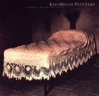 Red House Painters - Down Colorful Hill (Reissue) i gruppen VINYL / Pop-Rock hos Bengans Skivbutik AB (1477099)