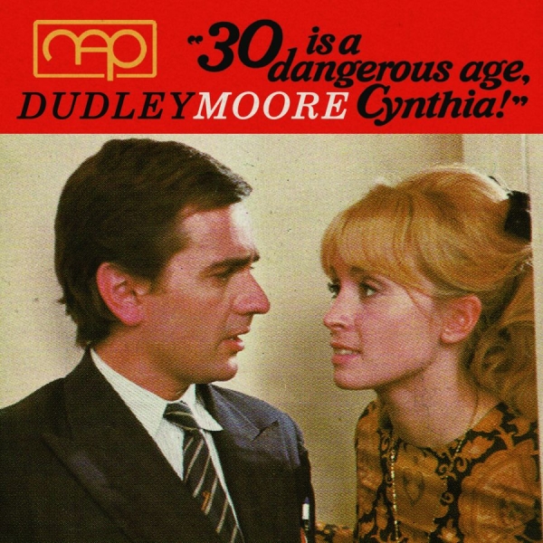 Moore Dudley - 30 Is A Dangerous Age, Cynthia i gruppen CD / Toppsäljare hos Bengans Skivbutik AB (1479209)