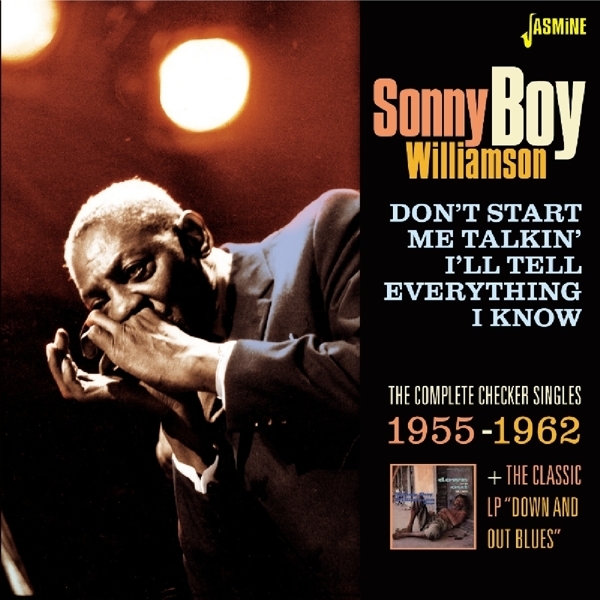 Sonny Boy Williamson - Don't Start Me Talkin' I'll Tell Everything I Know i gruppen CD / Toppsäljare hos Bengans Skivbutik AB (1479987)