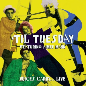 Til Tuesday Feat. Aimee Mann - Voices Carry... Live i gruppen CD / Pop-Rock hos Bengans Skivbutik AB (1480056)