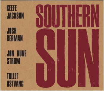 Jackson Berman Ström And Östvang - Southern Sun i gruppen CD / Toppsäljare hos Bengans Skivbutik AB (1484313)