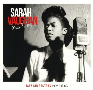 Vaughan Sarah - Mean To Me i gruppen CD / Jazz hos Bengans Skivbutik AB (1485086)