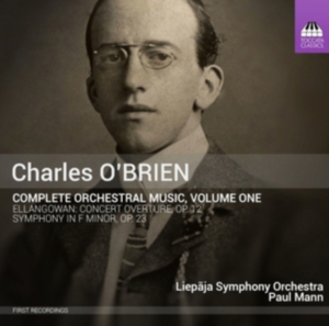 O´Brien Charles - Orchestral Music Vol.1 i gruppen Externt_Lager / Naxoslager hos Bengans Skivbutik AB (1485672)