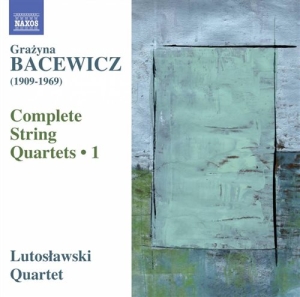 Bacewicz - Complete String Quartets Vol. 1 i gruppen Externt_Lager / Naxoslager hos Bengans Skivbutik AB (1485683)