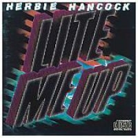 Hancock Herbie - Lite Me Up in the group CD / Jazz at Bengans Skivbutik AB (1486062)