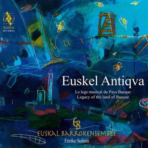 Various Composers - Euskel Antiqva i gruppen MUSIK / SACD / Klassiskt hos Bengans Skivbutik AB (1489558)