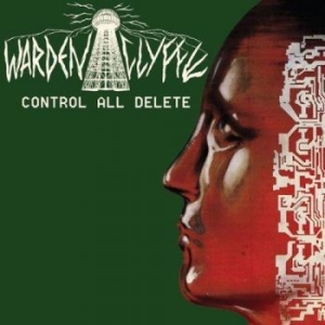Wardenclyffe - Control All Delete i gruppen VINYL / Hårdrock/ Heavy metal hos Bengans Skivbutik AB (1489597)