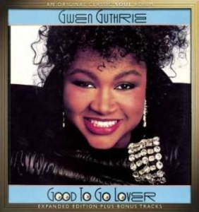 Guthrie Gwen - Good To Go Lover - Expanded Ed. i gruppen CD / RNB, Disco & Soul hos Bengans Skivbutik AB (1490697)