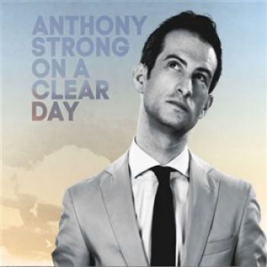 Strong Anthony - On A Clear Day i gruppen Externt_Lager / Naxoslager hos Bengans Skivbutik AB (1496363)