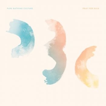 Pure Bathing Culture - Pray For Rain i gruppen CD / Toppsäljare hos Bengans Skivbutik AB (1511305)