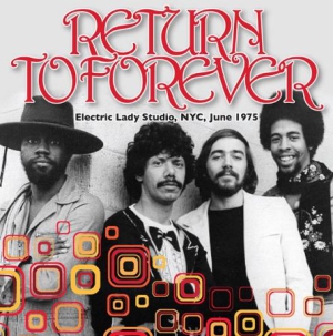 Return To Forever - Electric Lady Studio, Nyc, 1975 i gruppen VINYL / Jazz hos Bengans Skivbutik AB (1511335)