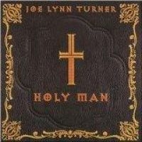 Turner Joe Lynn - Holy Man i gruppen CD / Hårdrock hos Bengans Skivbutik AB (1512361)