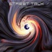 STREET TALK - DESTINATION i gruppen CD / Hårdrock hos Bengans Skivbutik AB (1512366)