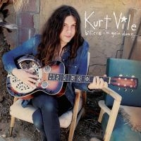 Kurt Vile - B'lieve I'm Goin Down... i gruppen VINYL / Toppsäljare hos Bengans Skivbutik AB (1514658)