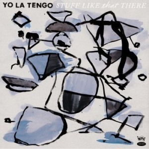 Yo La Tengo - Stuff Like That There i gruppen CD / Rock hos Bengans Skivbutik AB (1514671)