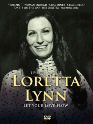 Loretta Lynn - Let Your Love Flow i gruppen ÖVRIGT / Musik-DVD & Bluray hos Bengans Skivbutik AB (1514969)