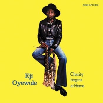 Eji Oyewole - Charity Begins At Home i gruppen VINYL / Worldmusic/ Folkmusik hos Bengans Skivbutik AB (1515007)