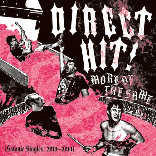Direct Hit - More Of The Same: Satanic Singles ( i gruppen CD / Rock hos Bengans Skivbutik AB (1515033)