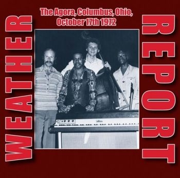 Weather Report - Agora, Columbus, Ohio, 1972 i gruppen VINYL / Toppsäljare hos Bengans Skivbutik AB (1515091)