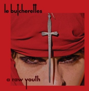 Le Butcherettes - A Raw Youth i gruppen CD / Rock hos Bengans Skivbutik AB (1515098)