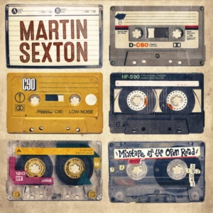 Sexton Martin - Mixtape Of The Open Road i gruppen CD / Pop-Rock hos Bengans Skivbutik AB (1515108)